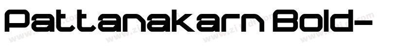 Pattanakarn Bold字体转换